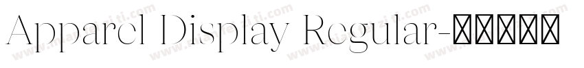 Apparel Display Regular字体转换